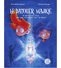 Datouer majique qi donaet les d'zirs cant qe nen gâtaet son iao dessu (La)